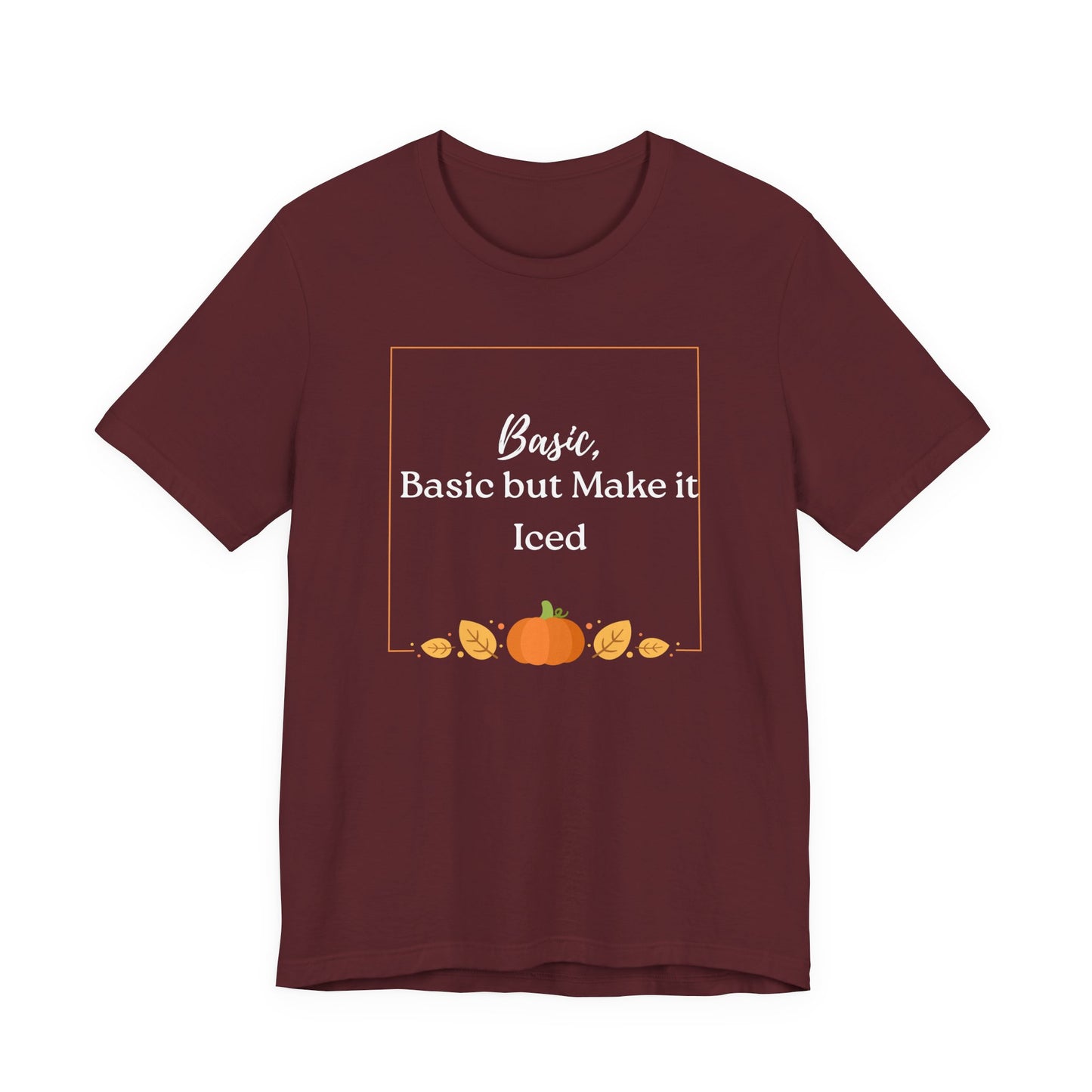 Fall Vibes, Extra Ice Unisex Tee, Fall T-Shirt, Harvest Shirt, Thanksgiving Gift, Cozy Casual Wear, Seasonal Fashion