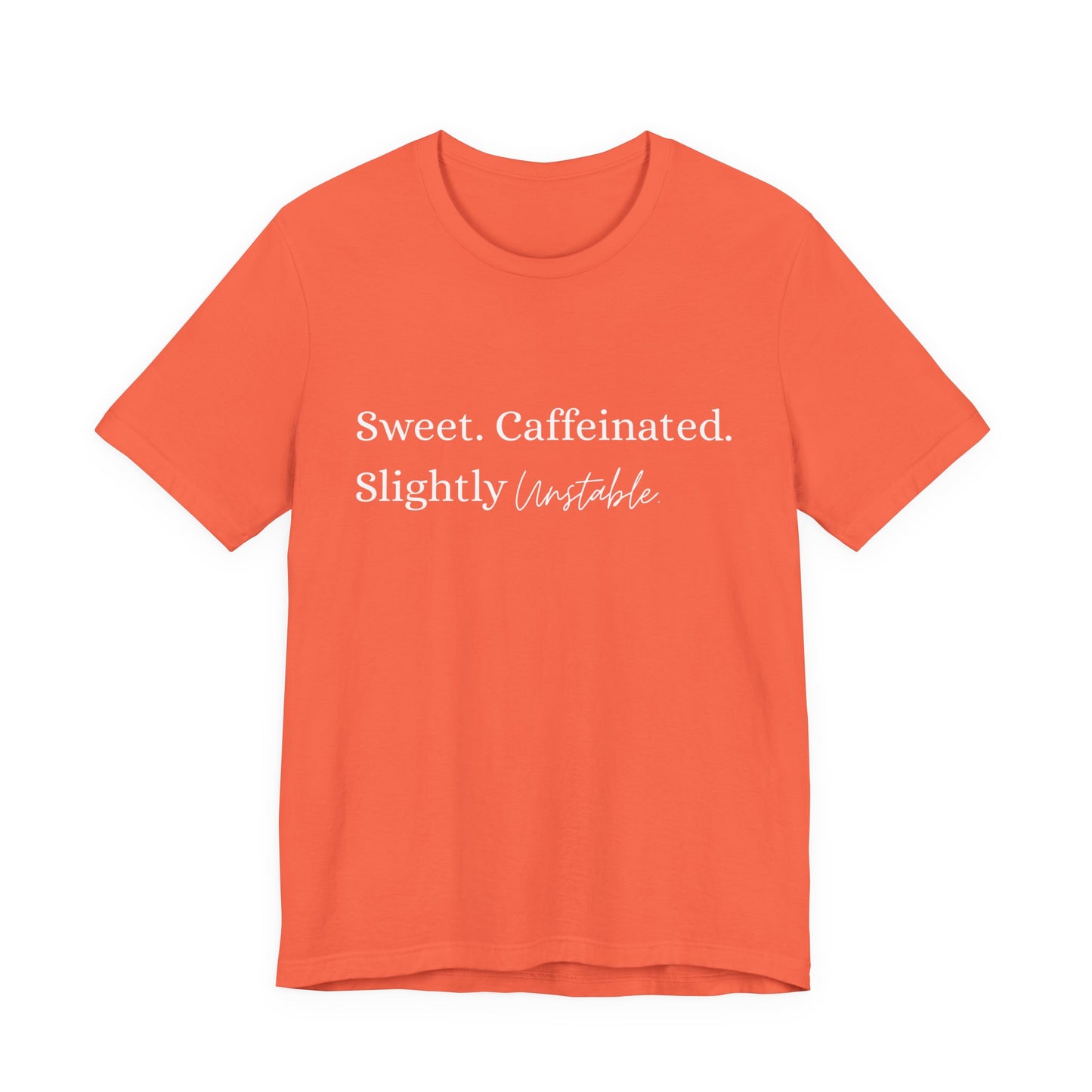 Unstable Black Tee — For Those Who Keep Life Interesting