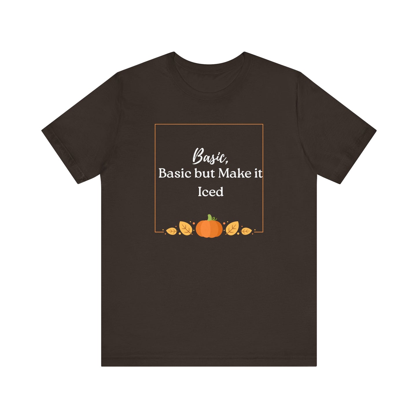 Fall Vibes, Extra Ice Unisex Tee, Fall T-Shirt, Harvest Shirt, Thanksgiving Gift, Cozy Casual Wear, Seasonal Fashion