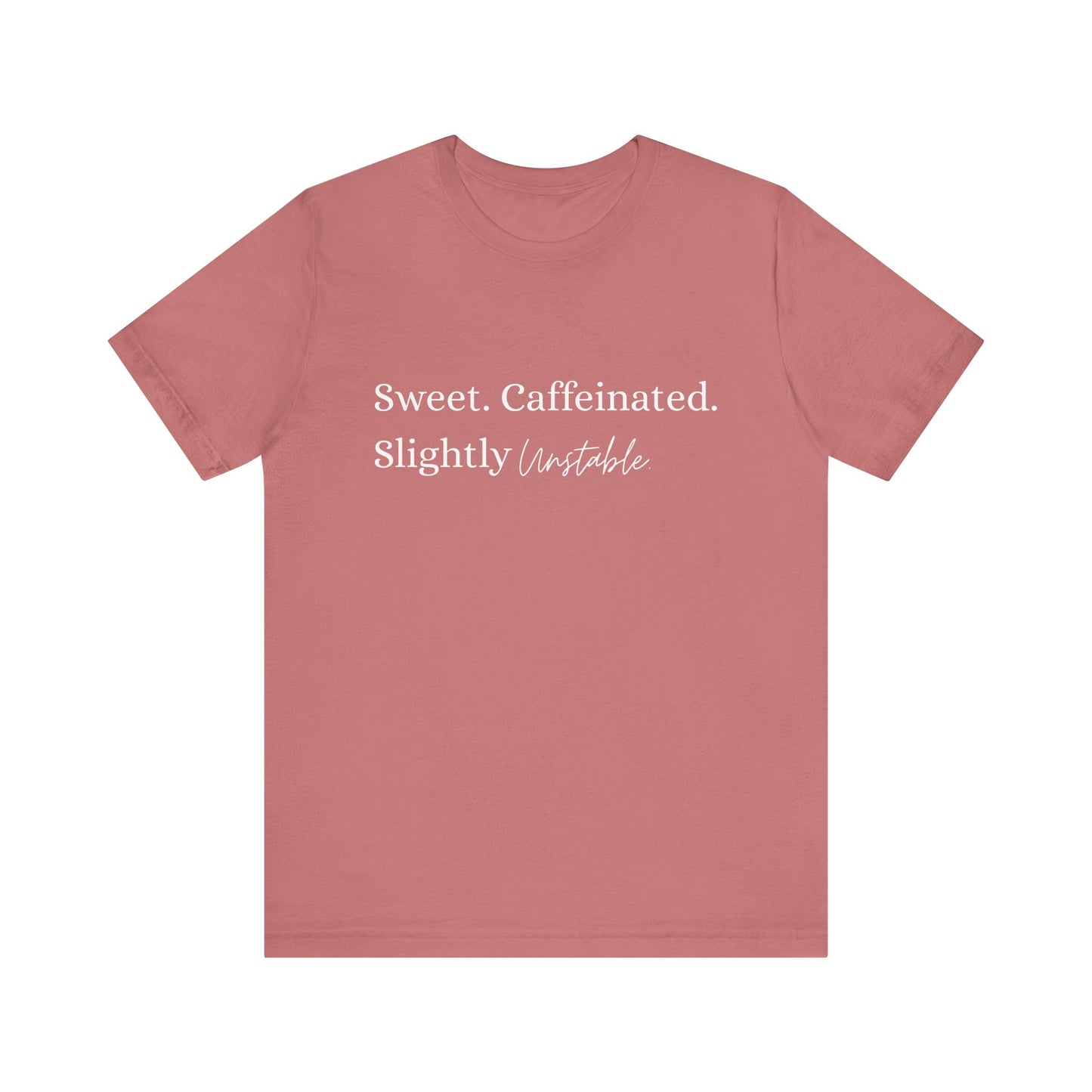Unstable Black Tee — For Those Who Keep Life Interesting