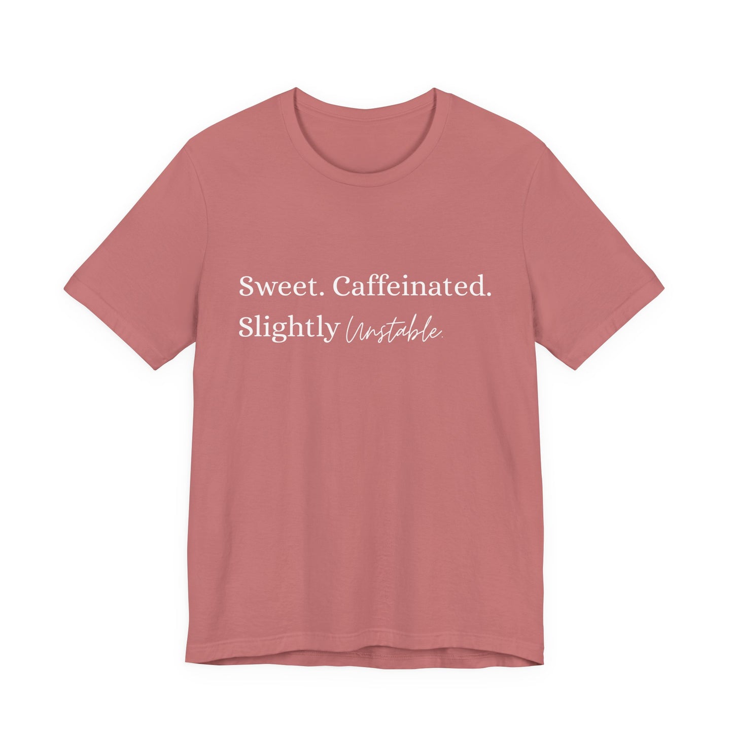 Unstable Black Tee — For Those Who Keep Life Interesting